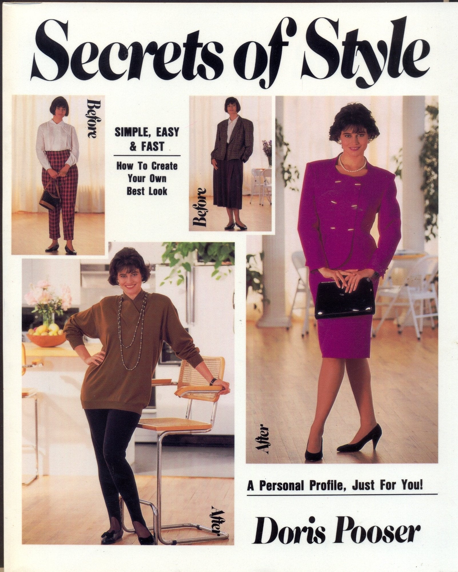 Secrets of Style: Your Personal Profile : Style, Bodyline, Wardrobe, Color, Hair, Make-Up used book depot