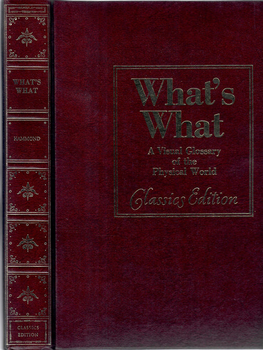 Whats What: A Visual Glossary of the Physical World David Fisher and Reginald Bragonier