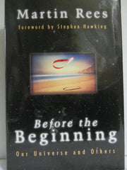 Before The Beginning: Our Universe And Others (Helix Books) used book depot