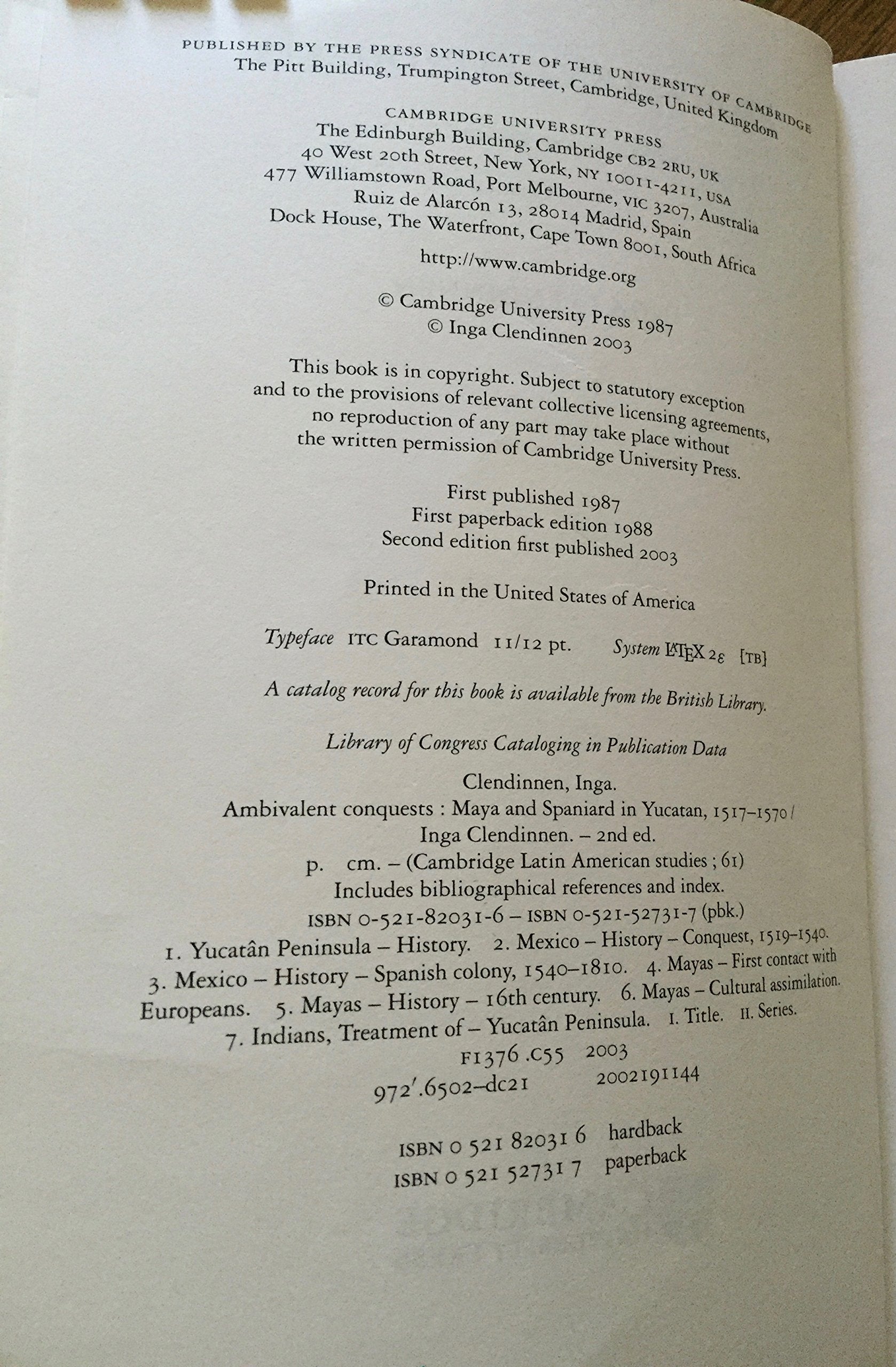 Ambivalent Conquests: Maya and Spaniard in Yucatan, 1517–1570 (Cambridge Latin American Studies, Series Number 61) used book depot