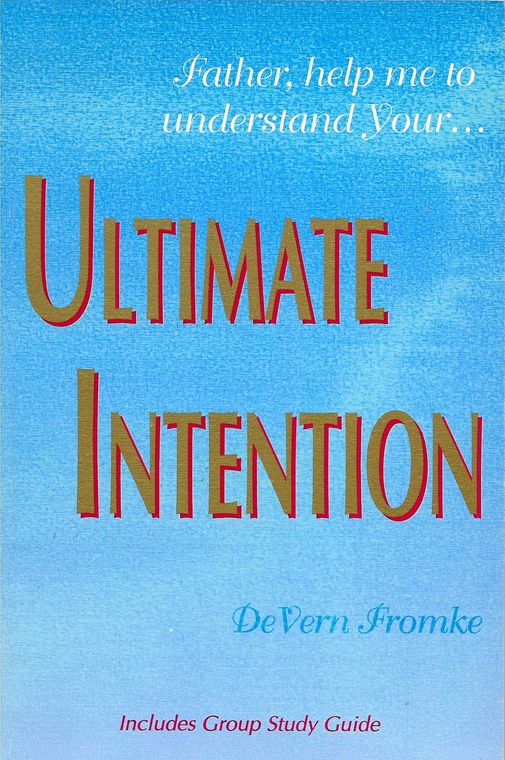Ultimate Intention used book depot