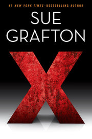 X Is For (A Kinsey Millhone Mystery)