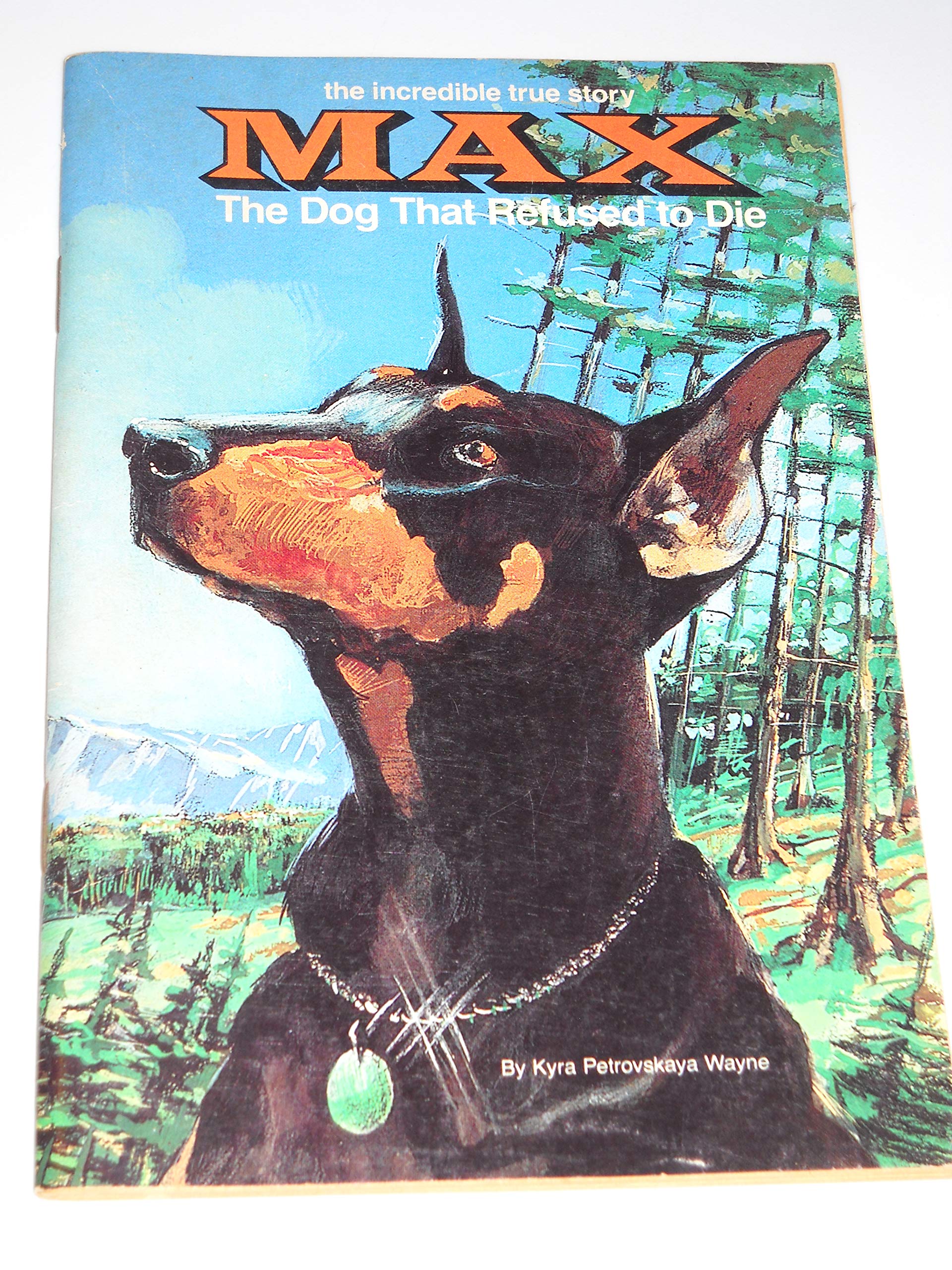 Max the Dog That Refused to Die used book depot