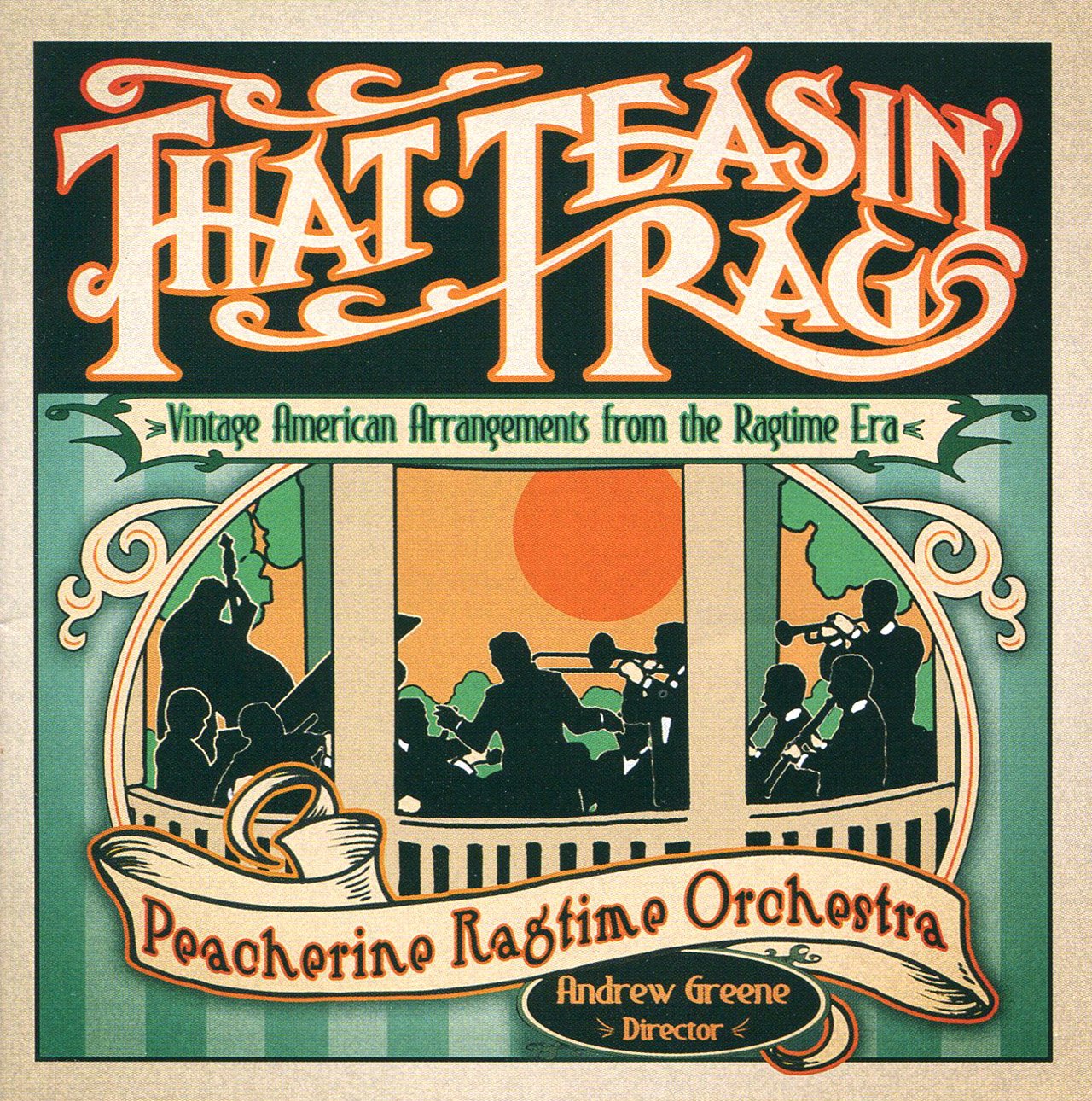 That Teasin Rag: Vintage American Arrangements