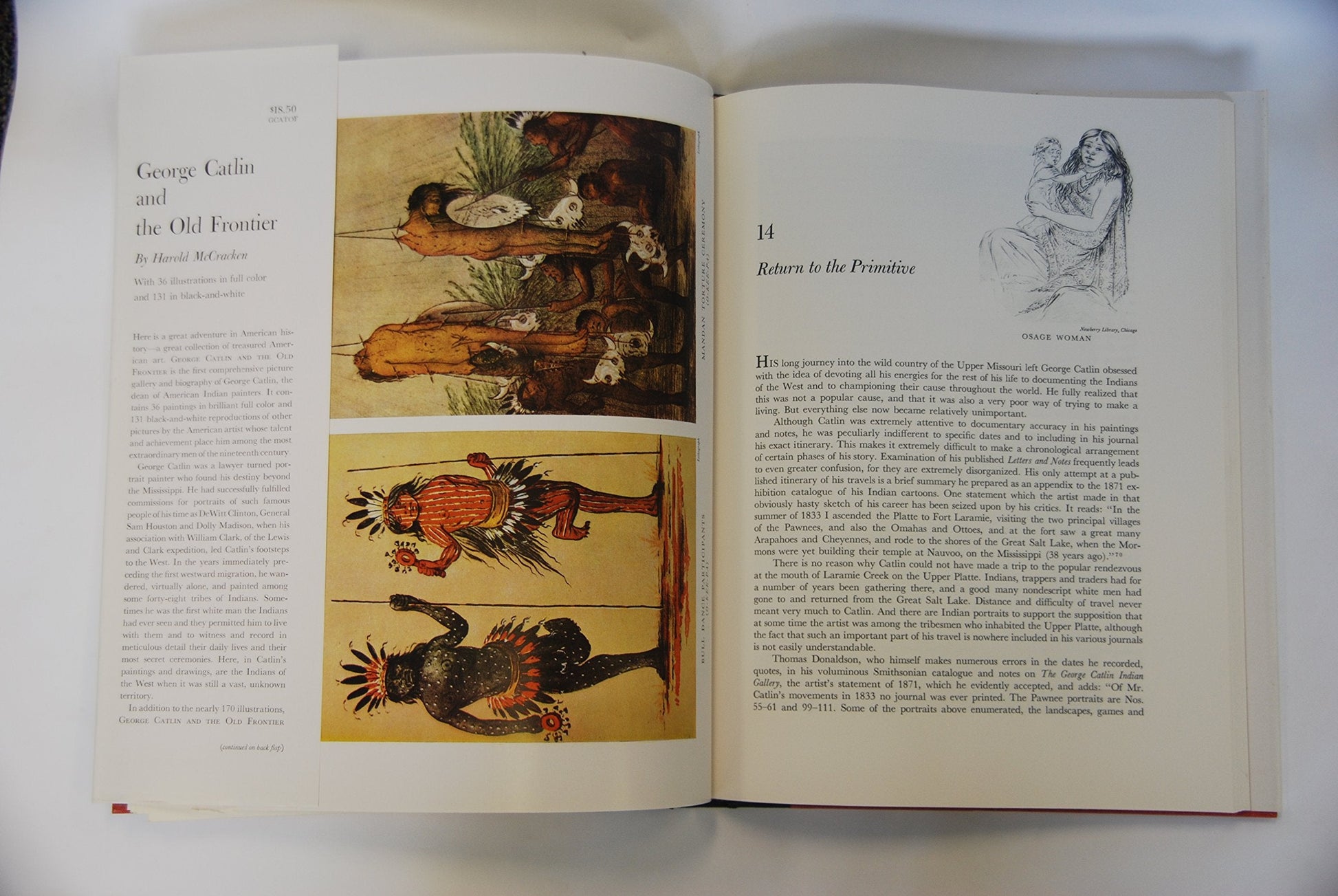 George Catlin and The Old Frontier: A Biography and Picture Gallery of the Dean of Indian Painters used book depot