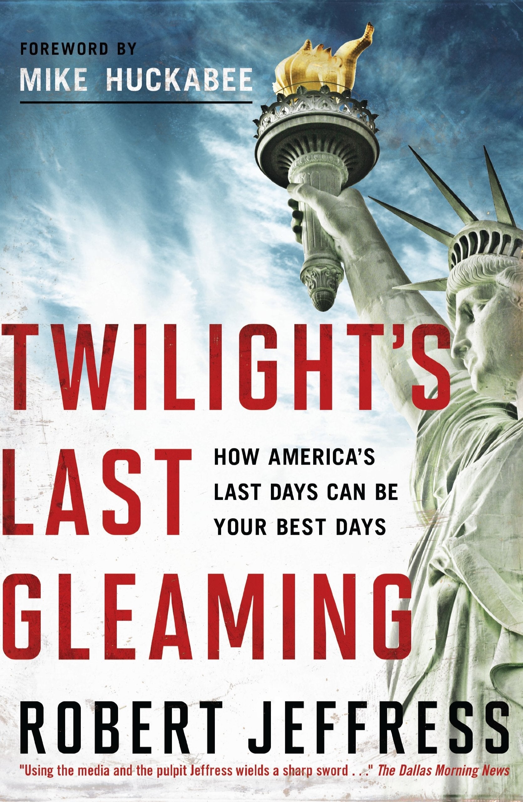 Twilight's Last Gleaming: How America's Last Days Can Be Your Best Days used book depot
