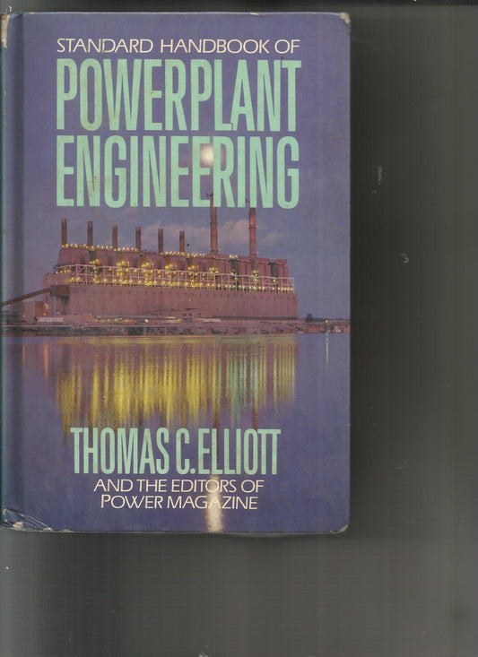 Standard Handbook of Powerplant Engineering Elliott, Thomas C