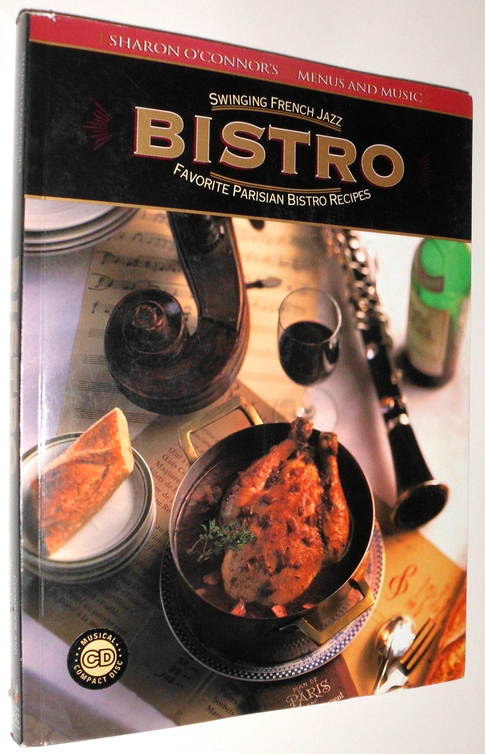Bistro: Swinging French Jazz, Favorite Parisian Bistro Recipes used book depot