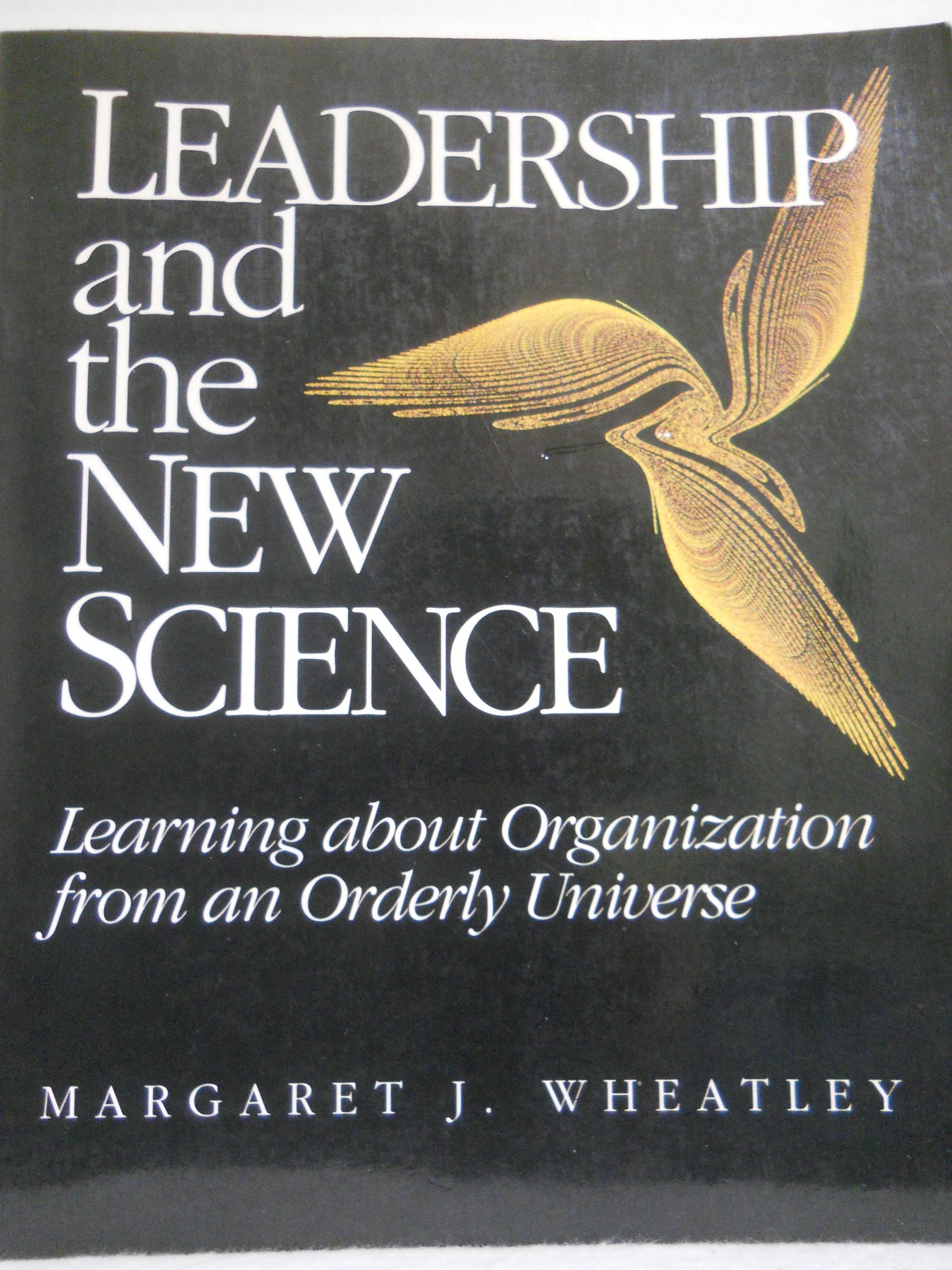Leadership and the New Science: Discovering Order in a Chaotic World used book depot