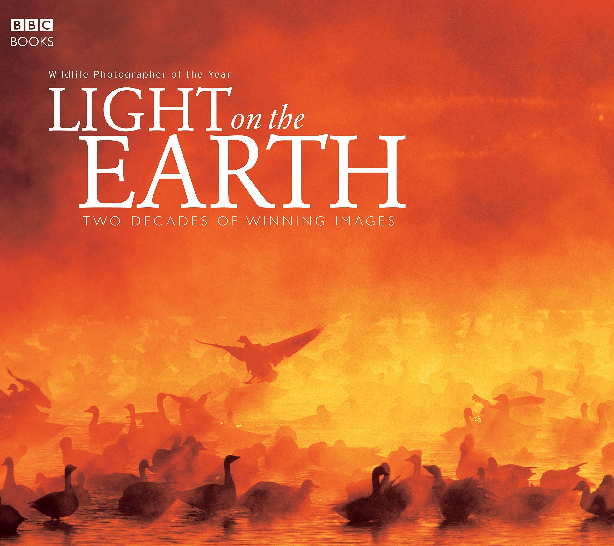 Light on the Earth: Two Decades of Winning Images (Wildlife Photographer of the Year) used book depot