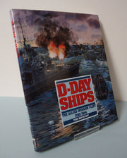 D-Day Ships: The Allied Invasion Fleet, June 1944 used book depot