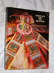 African Art in Motion: Icon and Act in the collection of Katerine Coryton White used book depot