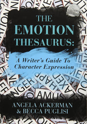 The Emotion Thesaurus: A Writer's Guide to Character Expression used book depot