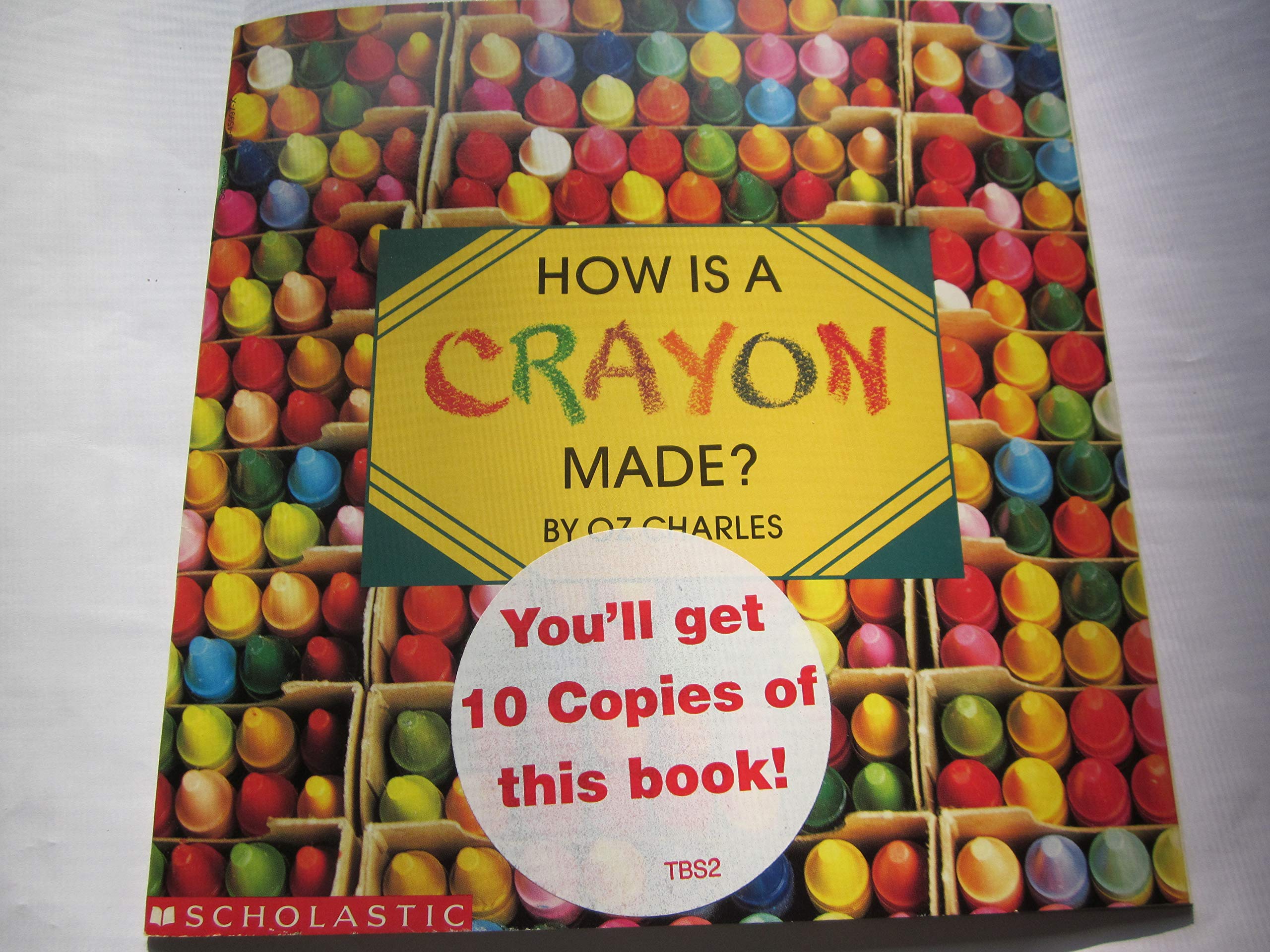 How Is a Crayon Made? used book depot