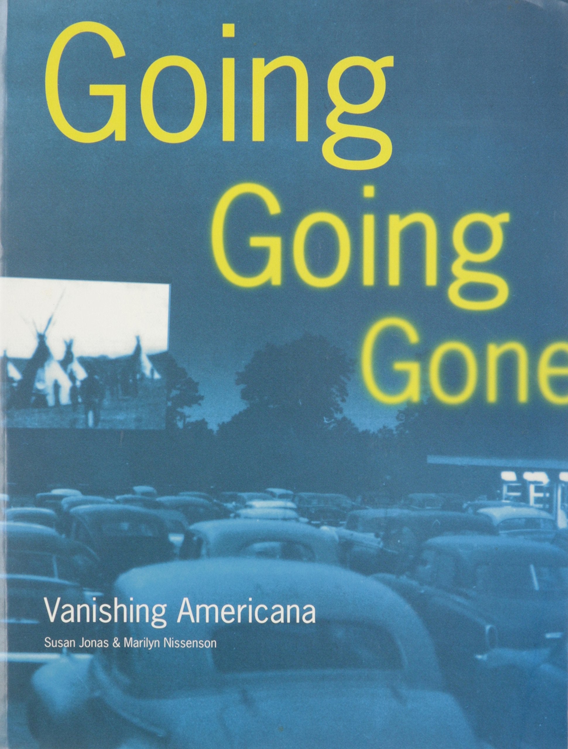 Going Going Gone: Vanishing Americana used book depot