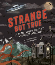 Strange but True: 10 of the world's greatest mysteries explained used book depot