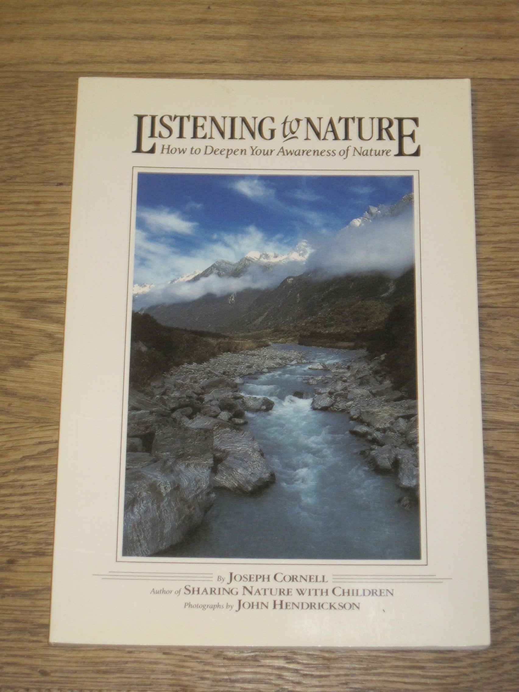 Listening to Nature: How to Deepen Your Awareness of Nature used book depot