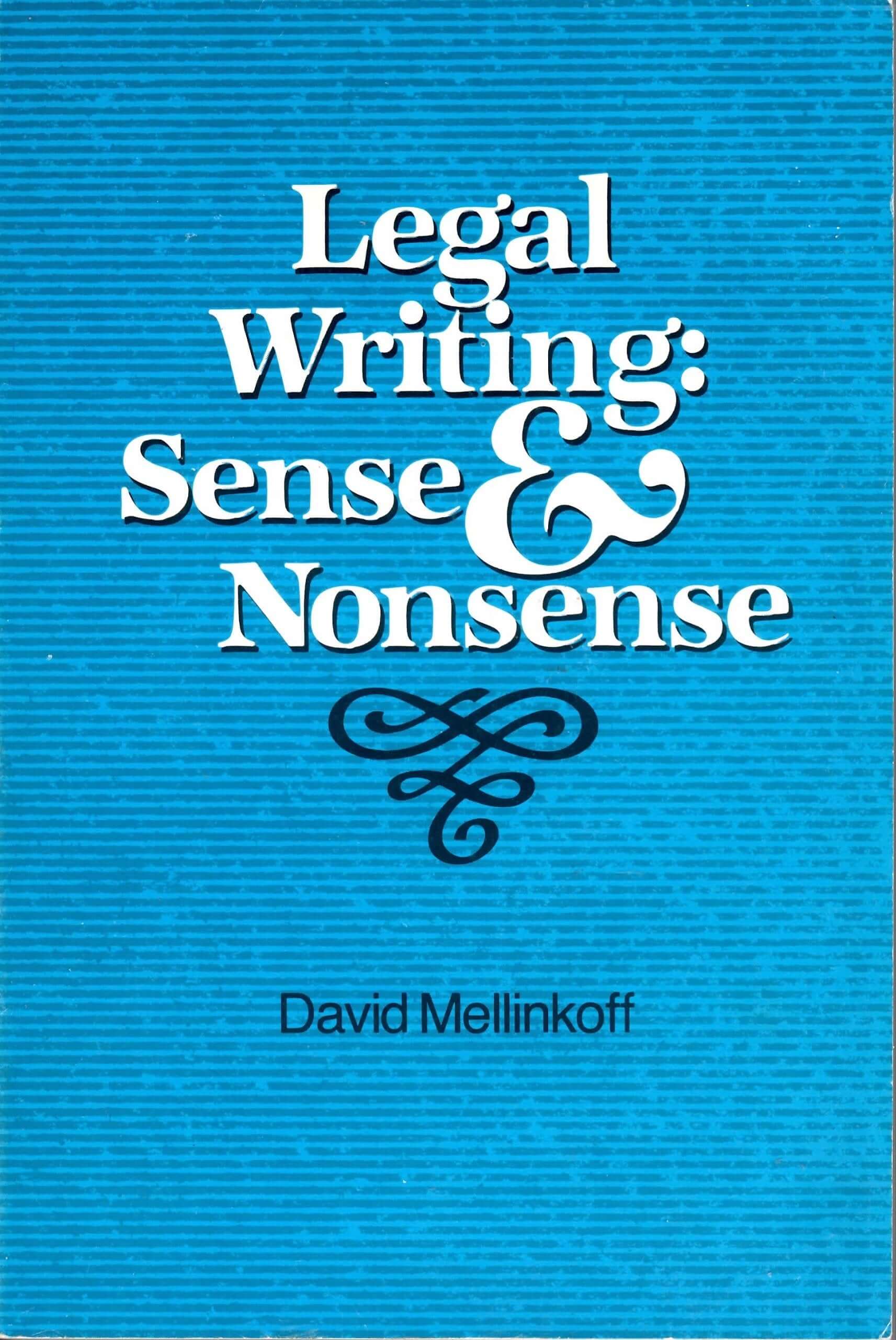 Legal Writing: Sense and Nonsense used book depot