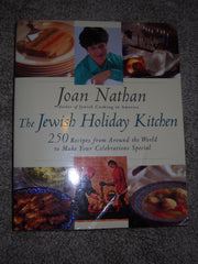 The Jewish Holiday Kitchen: 250 Recipes from Around the World to Make Your Celebrations Special used book depot