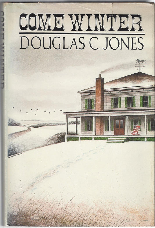 Come Winter Jones, Douglas C