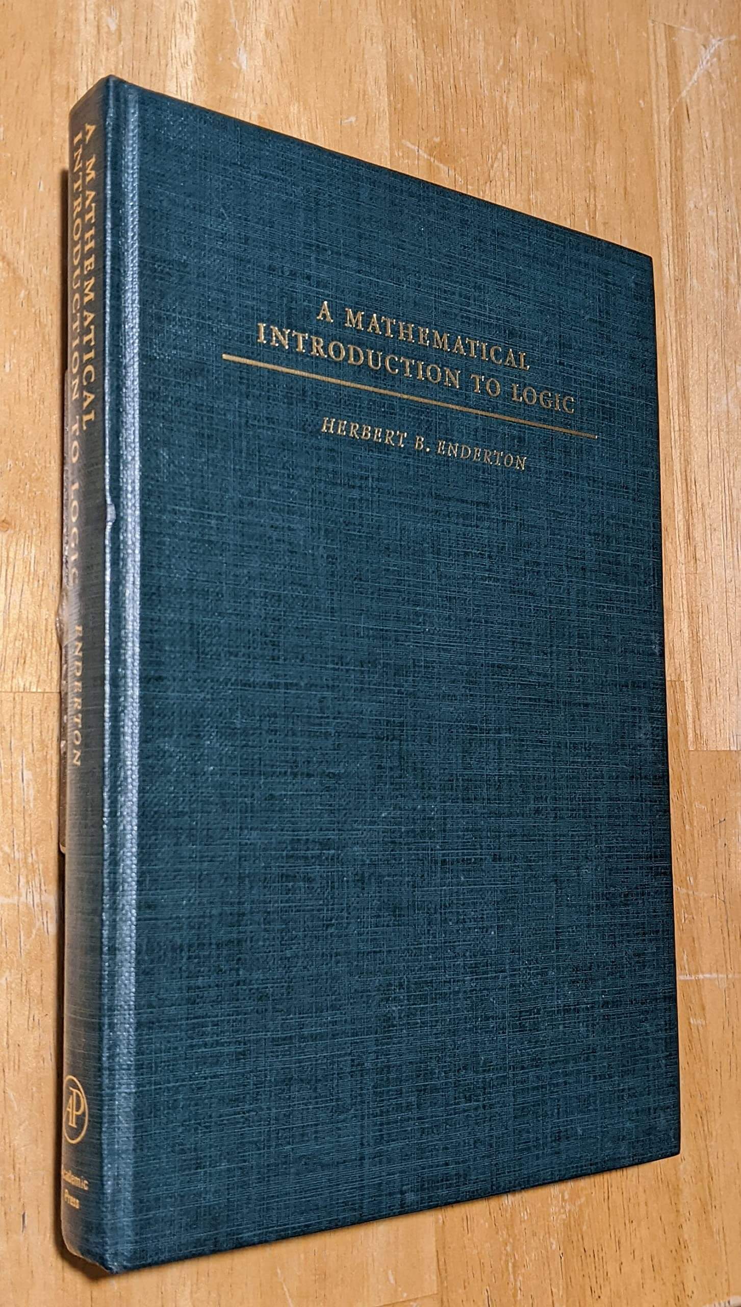A Mathematical Introduction to Logic used book depot