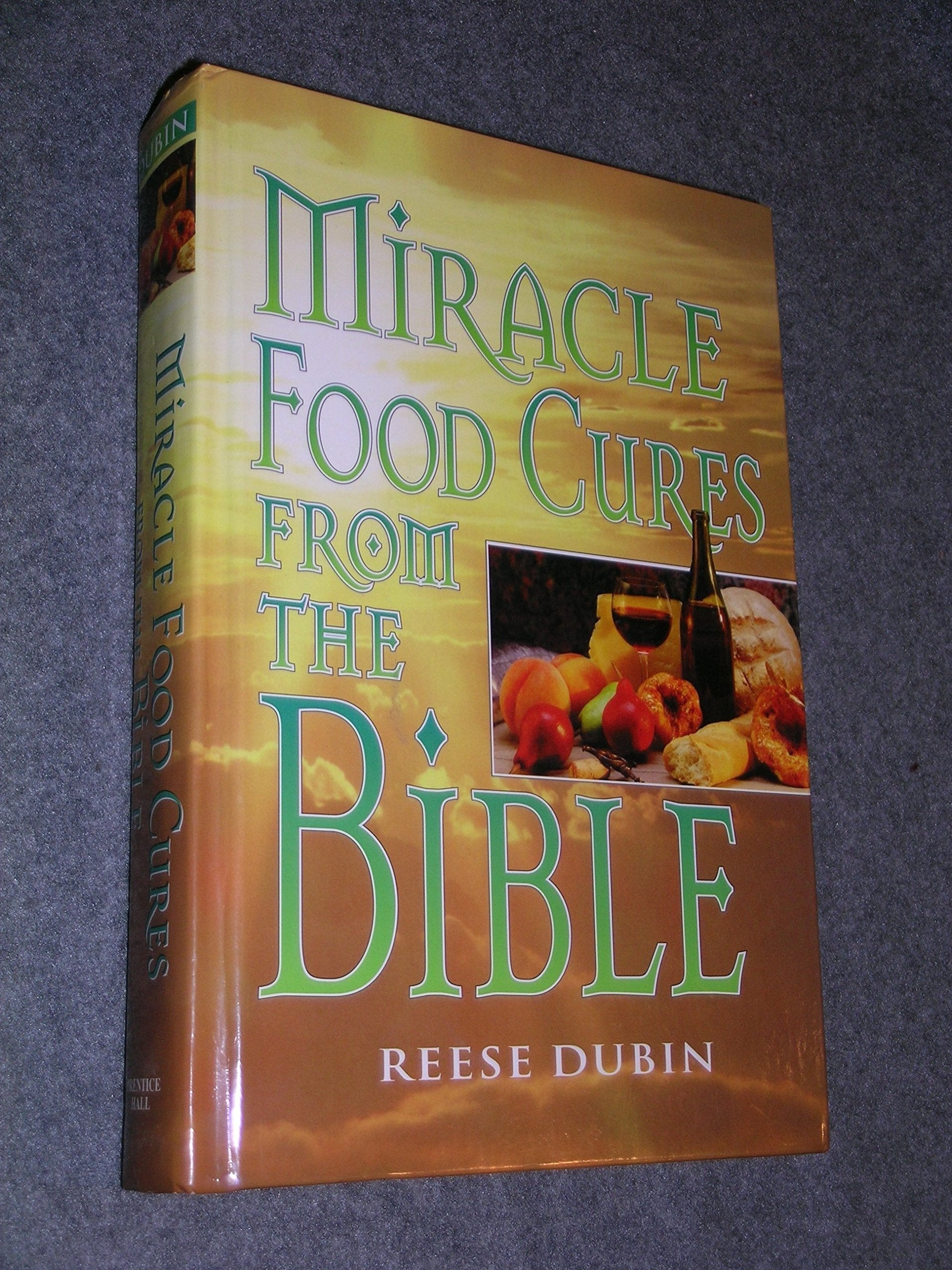 Miracle Food Cures from the Bible used book depot