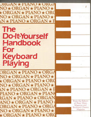 The Do It Yourself Handbook for Keyboard Playing used book depot