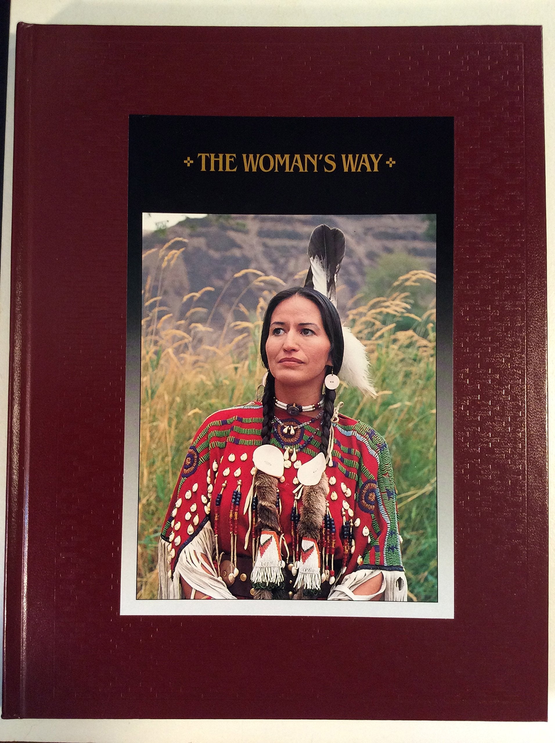 The Woman's Way (American Indians) used book depot