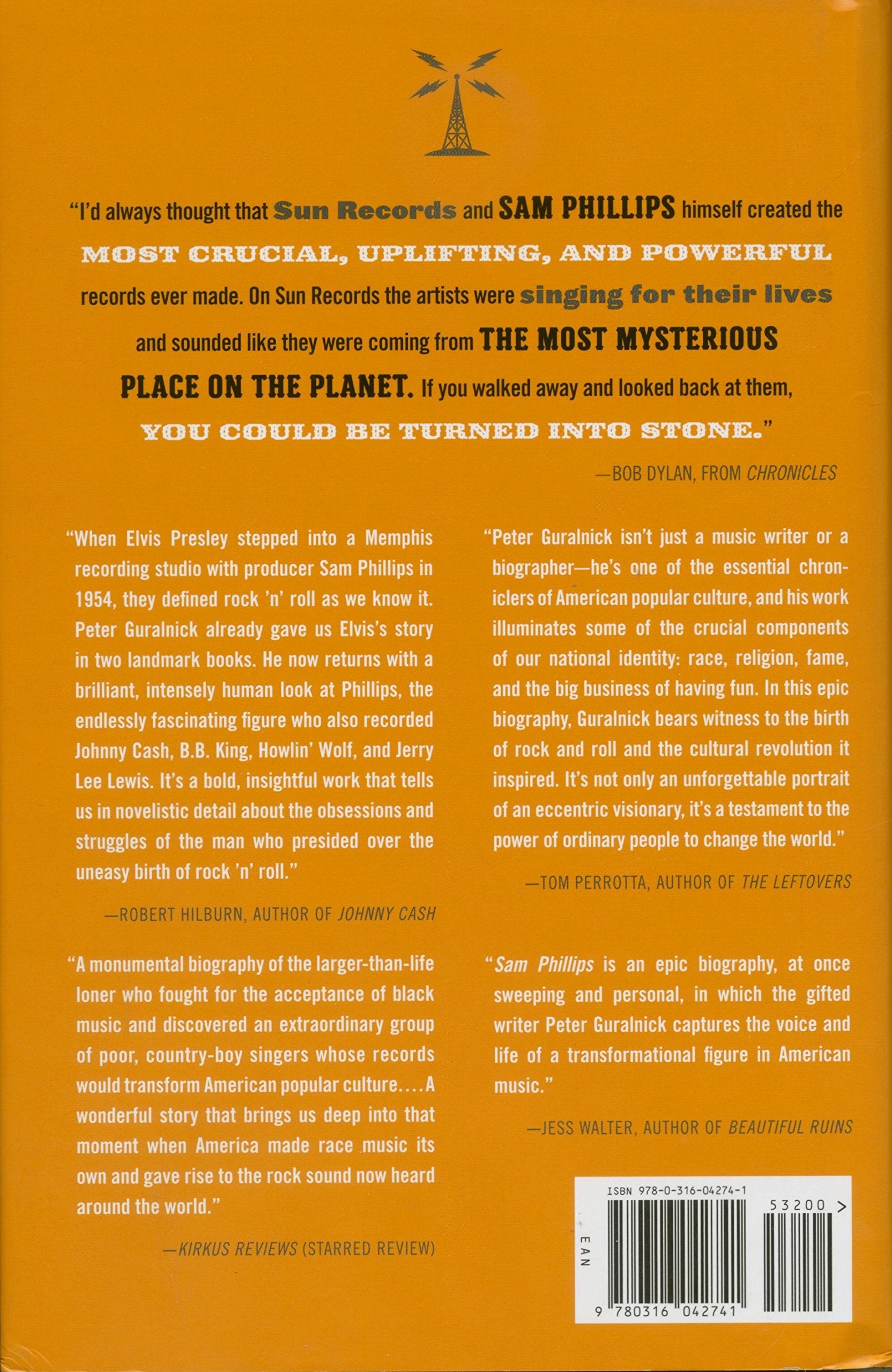 Sam Phillips: The Man Who Invented Rock 'n' Roll used book depot