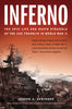 Inferno: The Epic Life and Death Struggle of the USS Franklin in World War II Springer, Joseph A