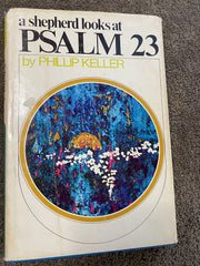 A Shepherd Looks at Psalm 23 used book depot
