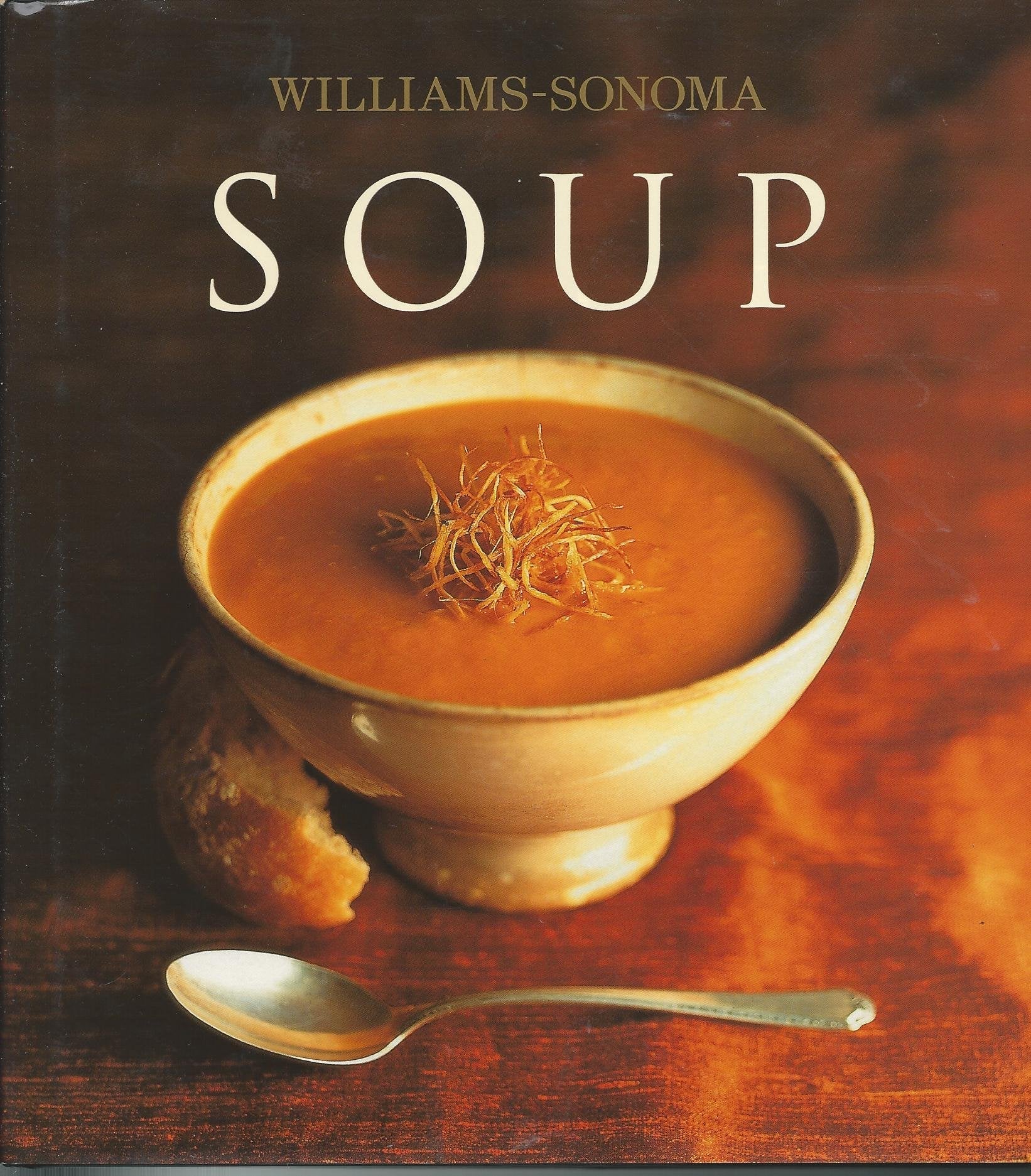 Williams-Sonoma Collection: Soup used book depot