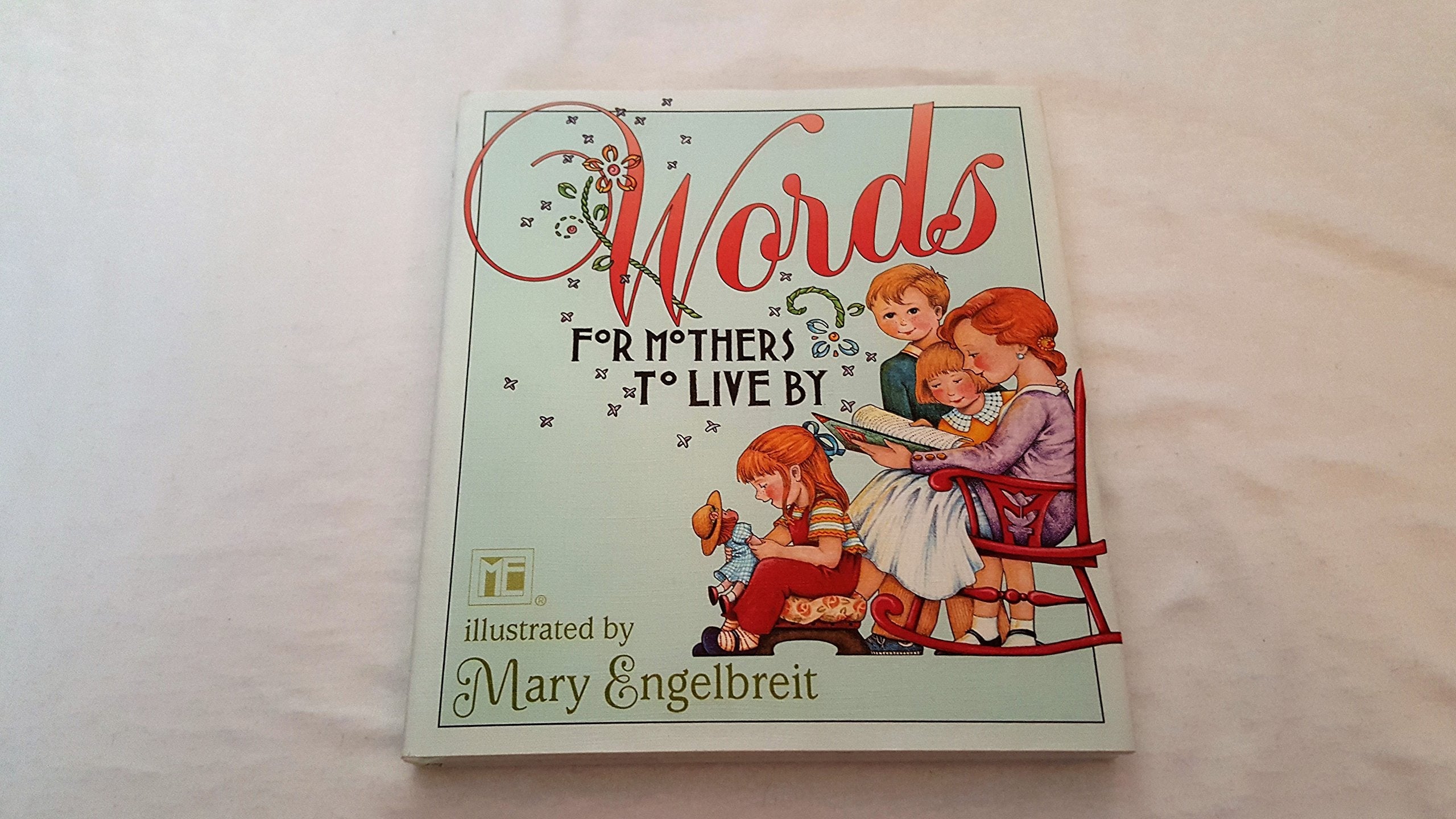 Words for Mothers to Live By used book depot