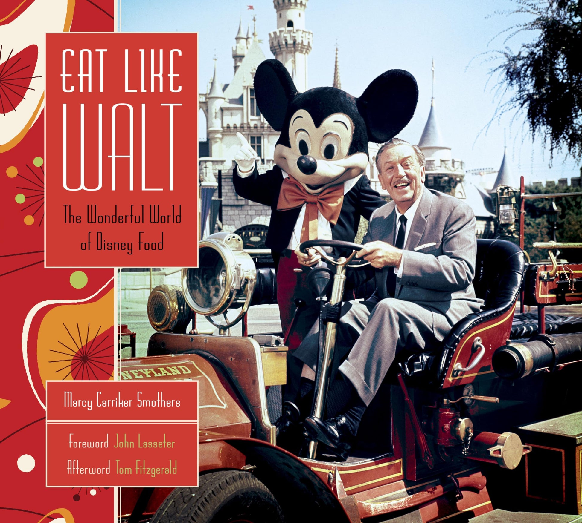 Eat Like Walt: The Wonderful World of Disney Food used book depot