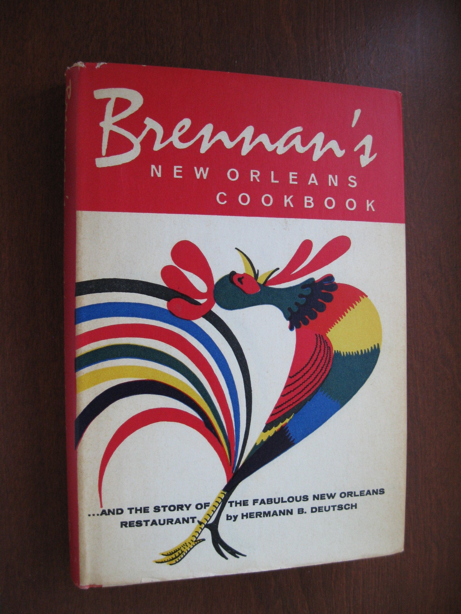 Brennan's New Orleans Cookbook...and the Story of the Fabulous New Orleans Restaurant [The Original Classic Recipes] used book depot
