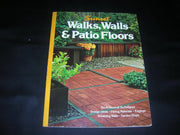 Walks, Walls, and Patio Floors