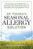 Dr Psenkas Seasonal Allergy Solution: The AllNatural 4Week Plan to Eliminate the Underlying Cause of Allergies and Live SymptomFree Psenka, Jonathan