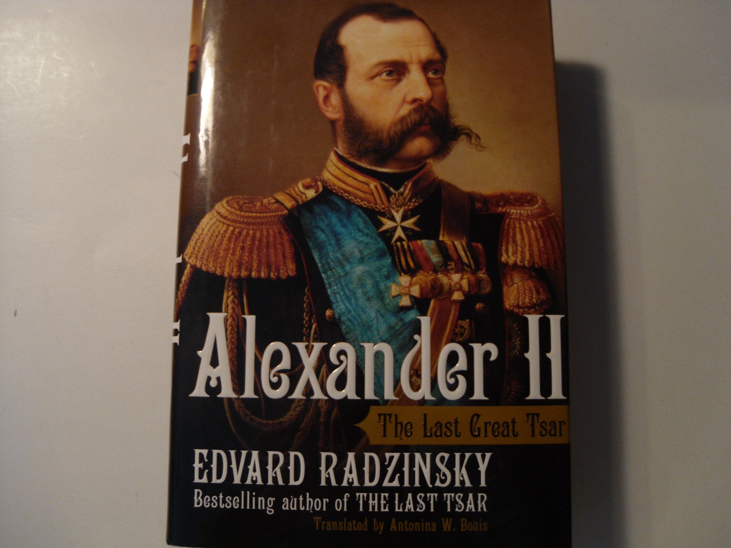 Alexander II: The Last Great Tsar used book depot