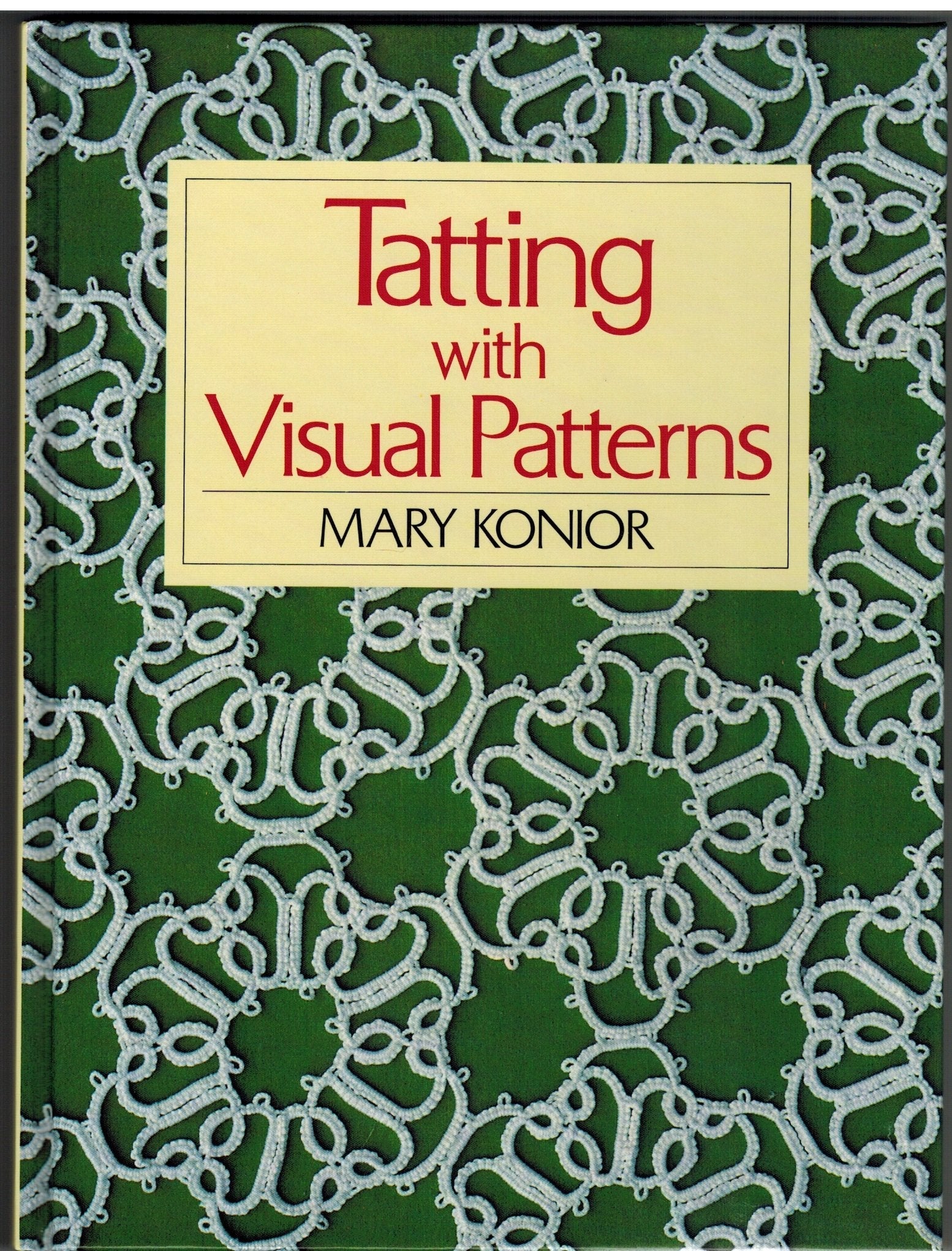 Tatting With Visual Patterns used book depot