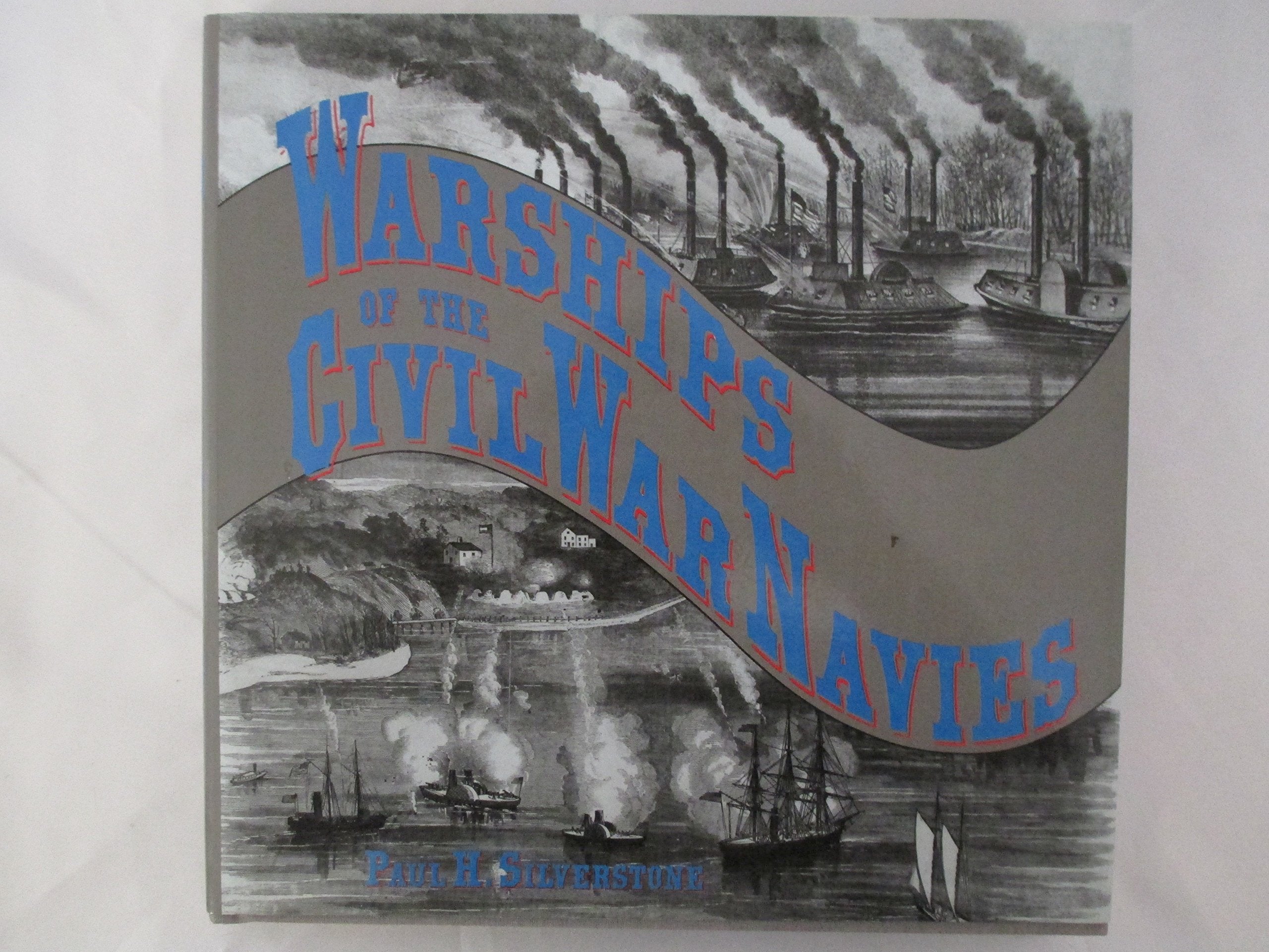Warships of the Civil War Navies used book depot