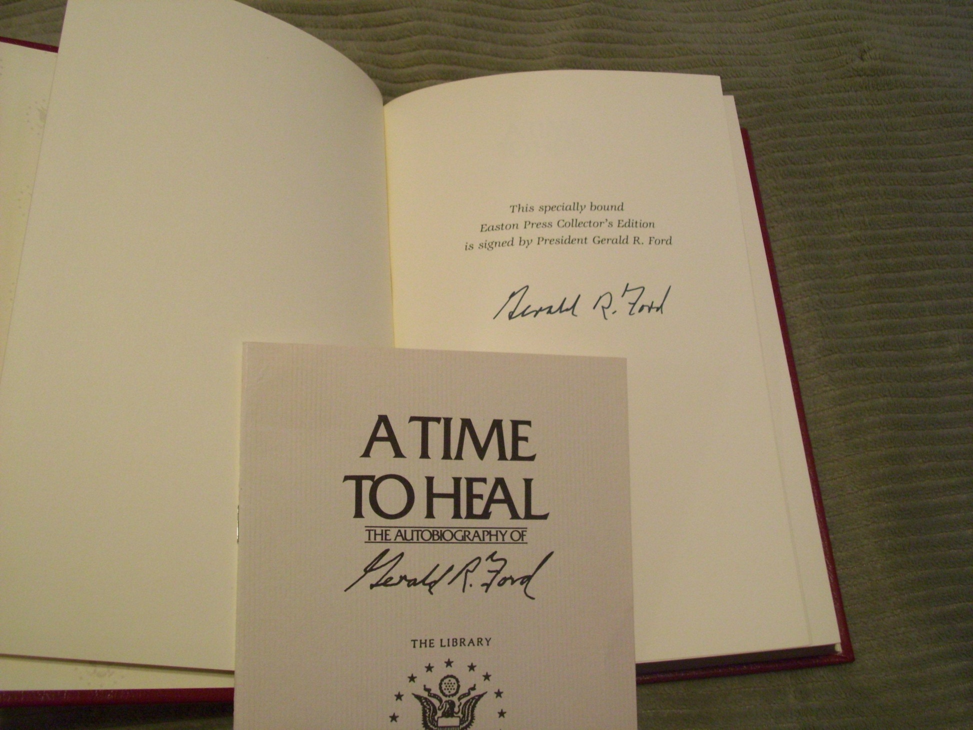 A Time to Heal: The Autobiography of Gerald R. Ford. Signed Edition in Full Leather. The Library of the Presidents used book depot