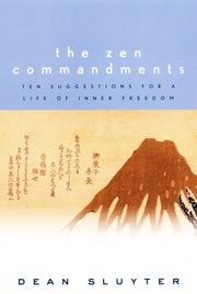 The Zen Commandments: Ten Suggestions for a Life of Inner Freedom. used book depot