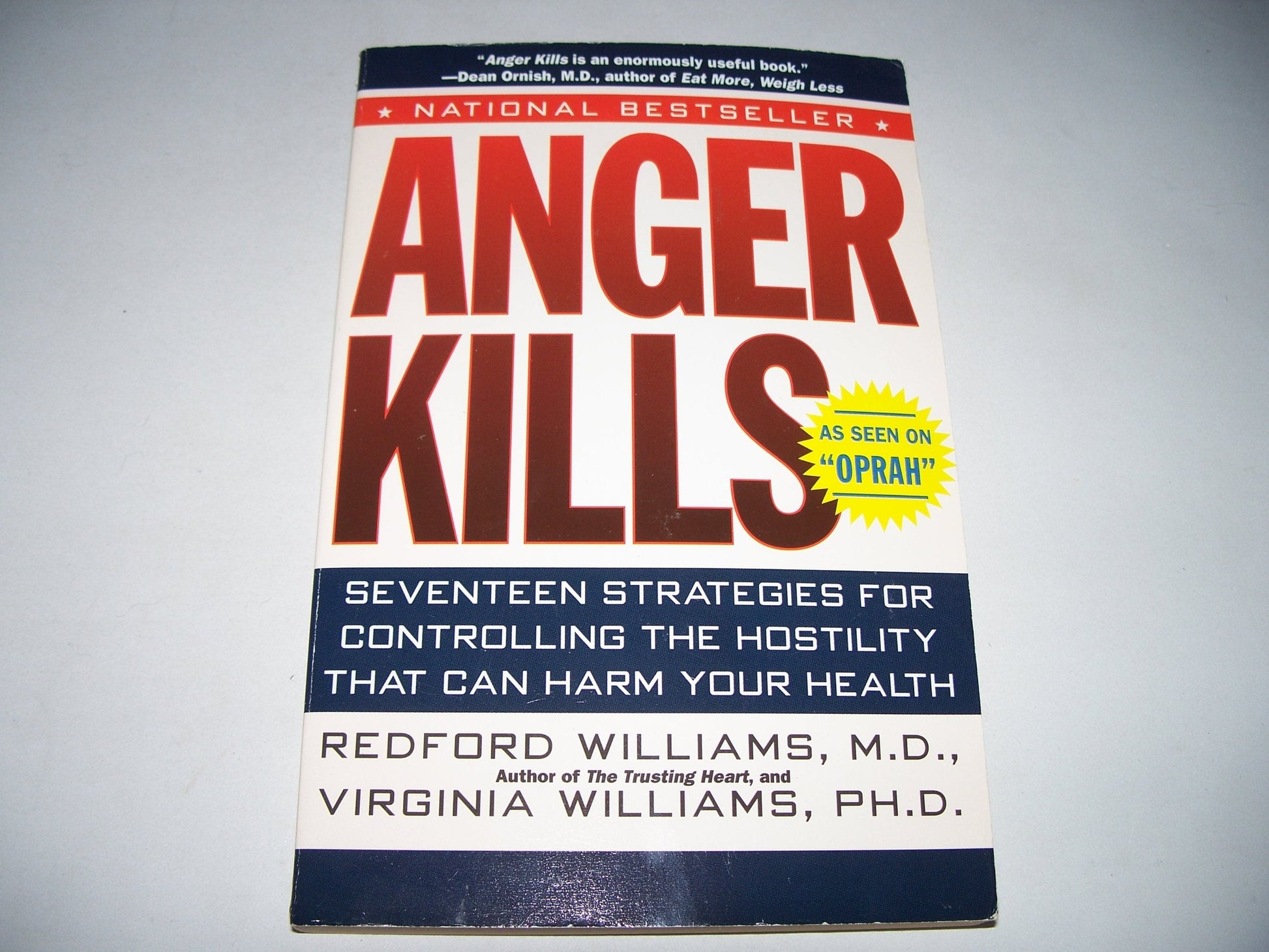 Anger Kills: Seventeen Strategies for Controlling the Hostility That Can Harm Your Health used book depot
