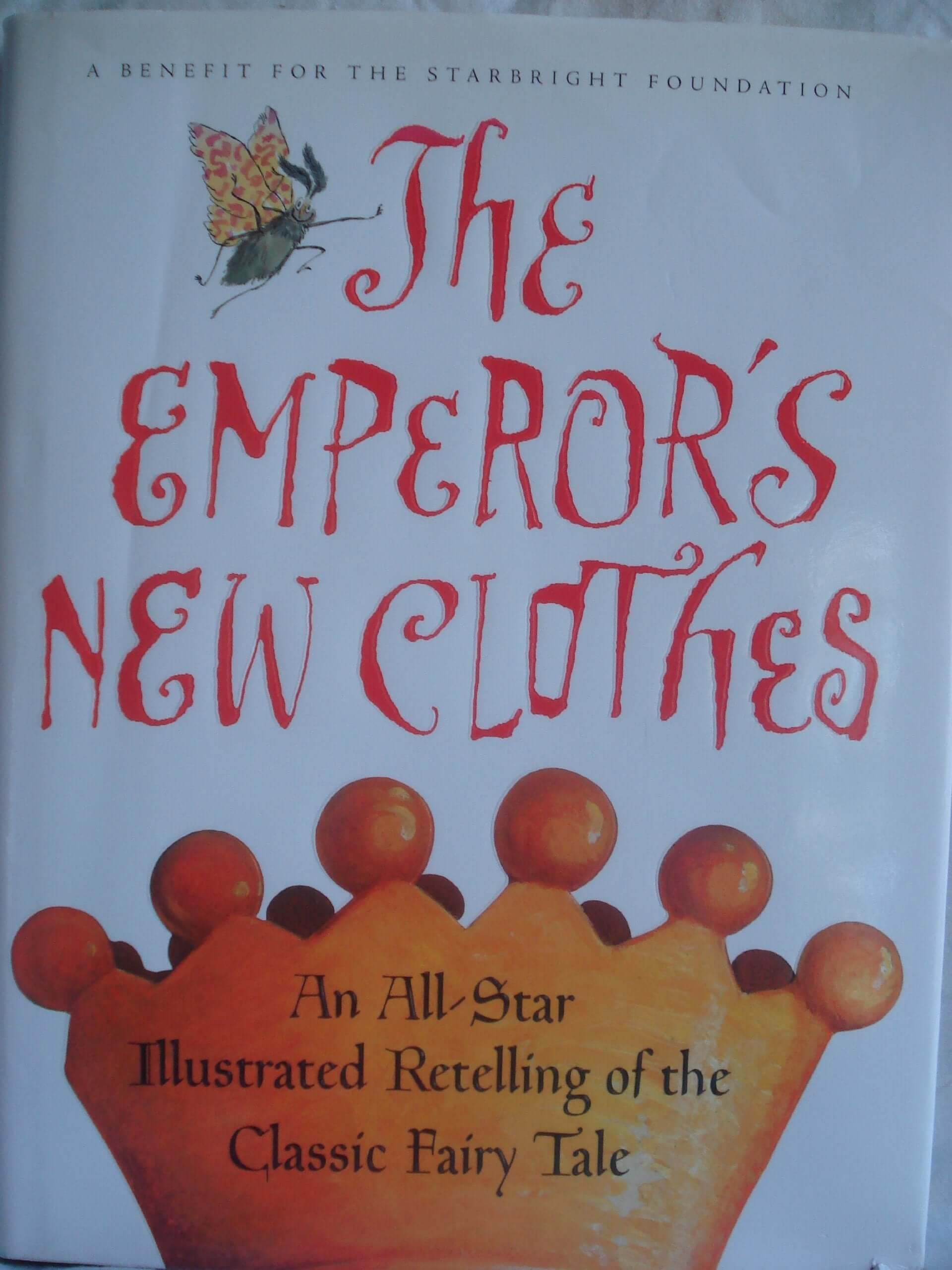 The Emperor's New Clothes : An All-Star Retelling of the Classic Fairy Tale (with Audio CD) used book depot