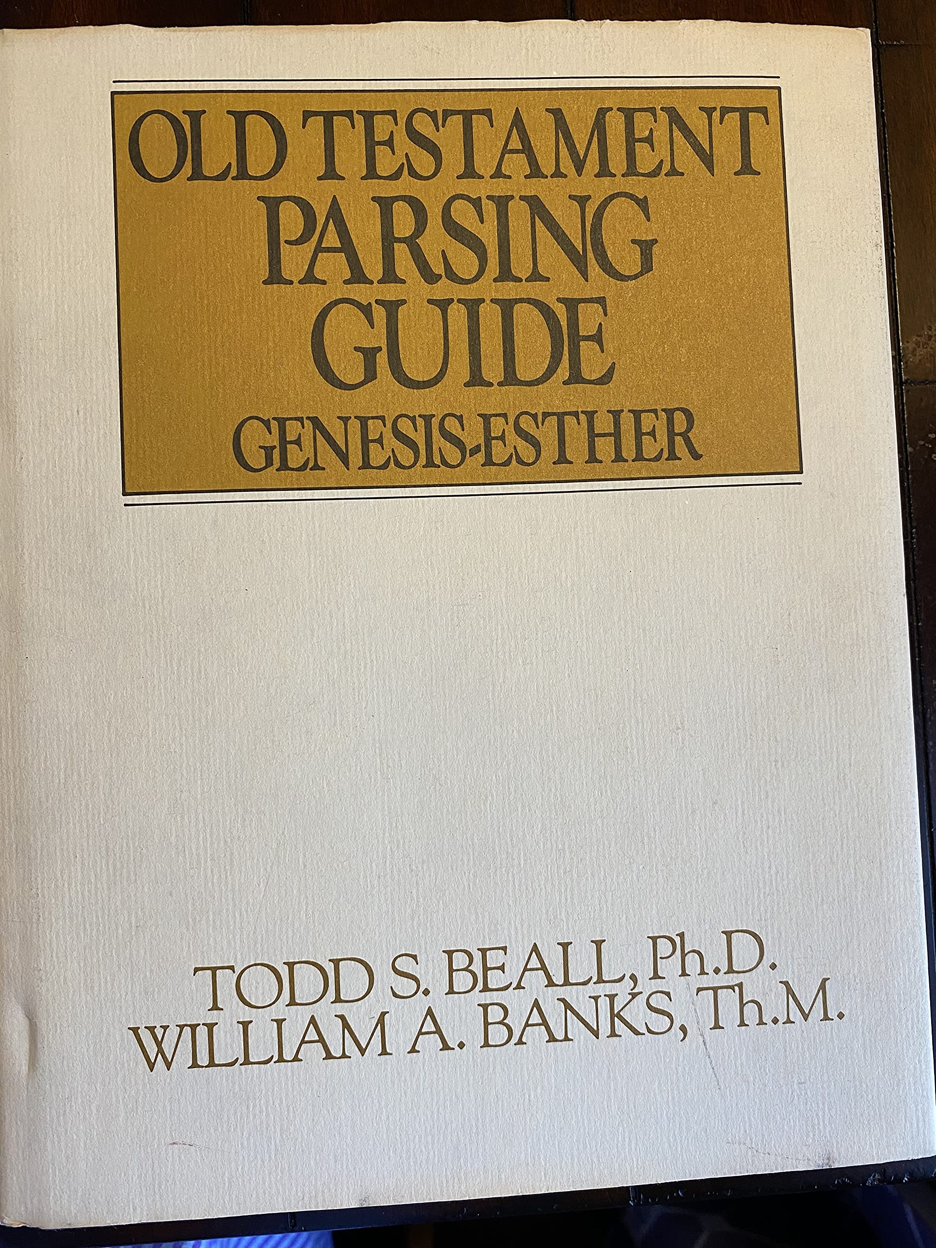 Old Testament Parsing Guide, Vol. 1: Genesis-Esther used book depot