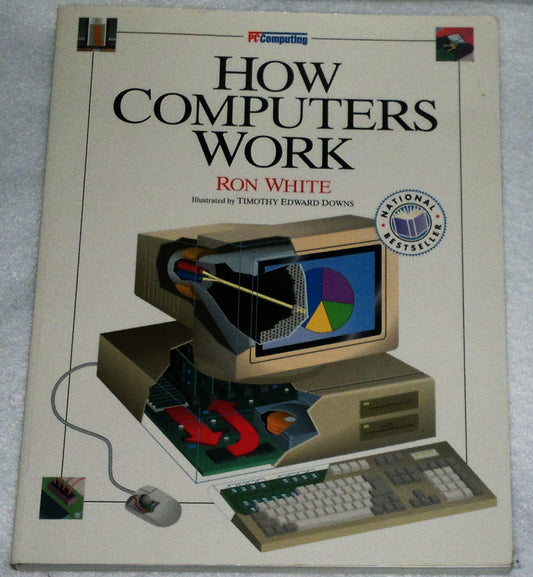 PcComputing How Computers Work [Paperback] Ron White