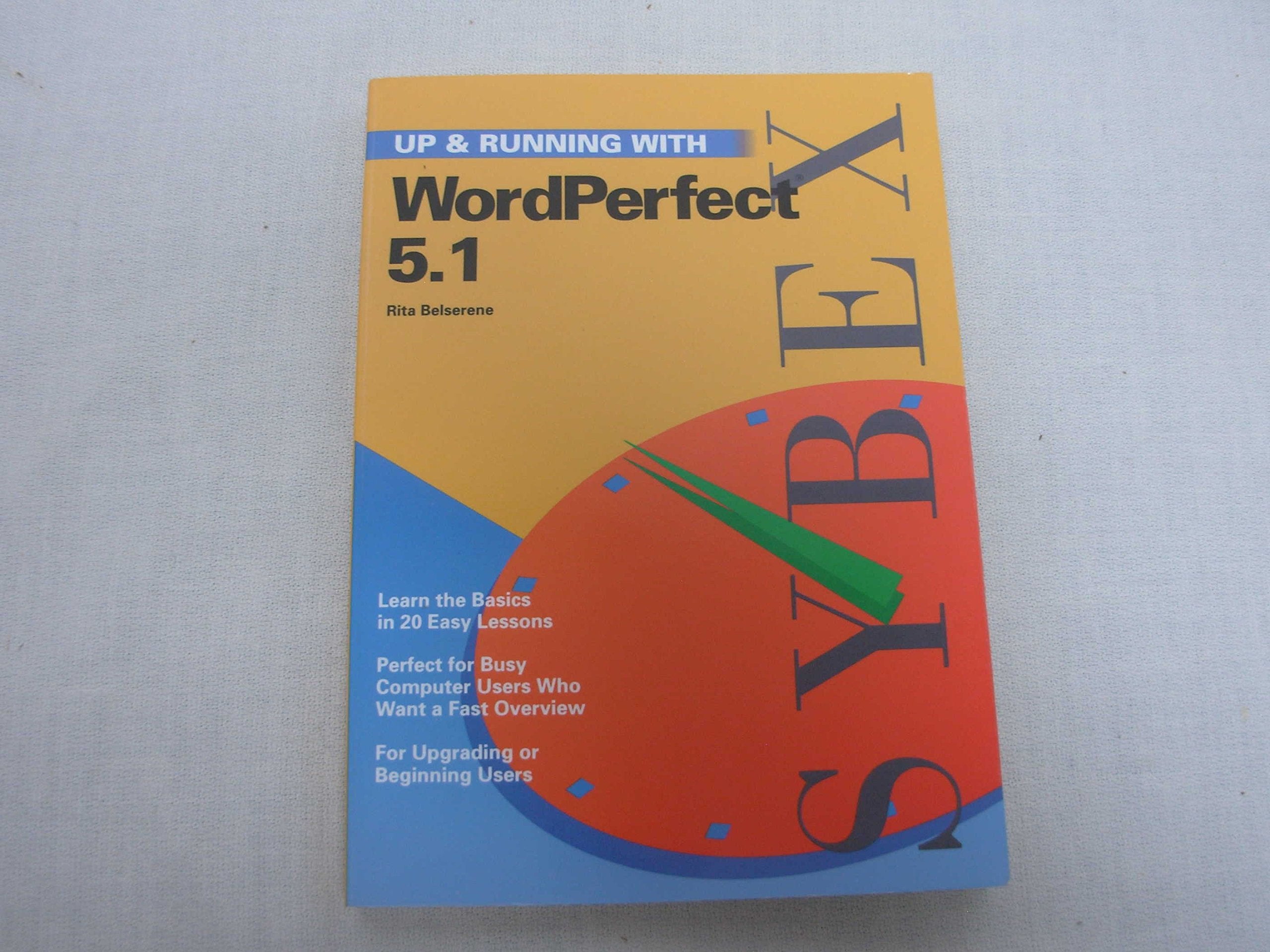 Up & Running With Wordperfect 5.1