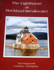 The Lighthouse at Rockland Breakwater [Staple Bound] Panayotoff, Ted  Thompson, Courtney