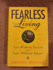 Fearless Living: Live without Excuses and Love without Regret used book depot