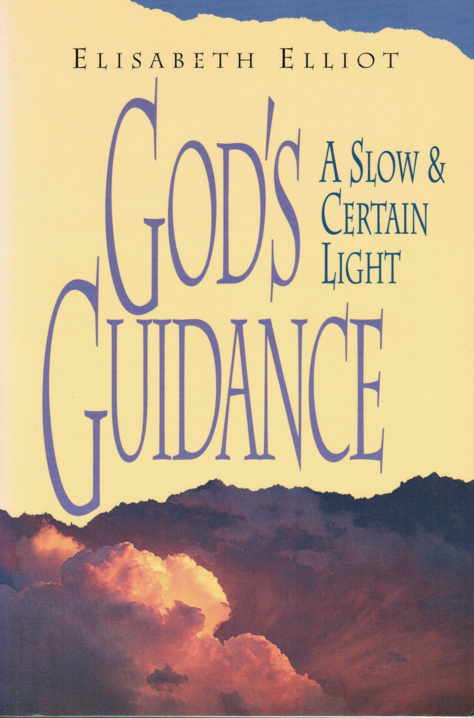 God's Guidance a Slow and Certain Light used book depot